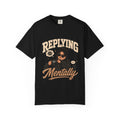 Replying Mentally T-Shirt — Introvert Humor Graphic Tee