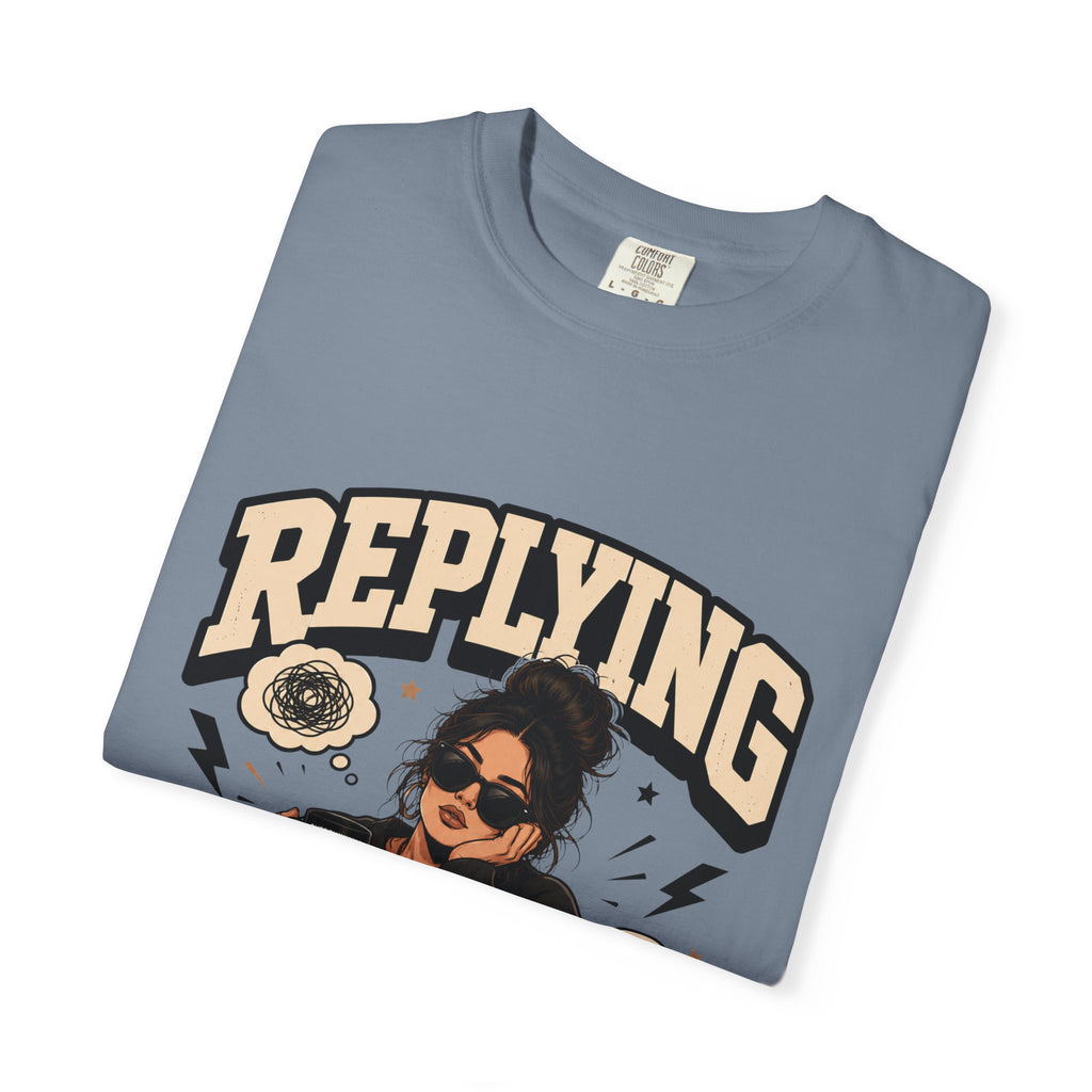 Replying Mentally T-Shirt — Introvert Humor Graphic Tee