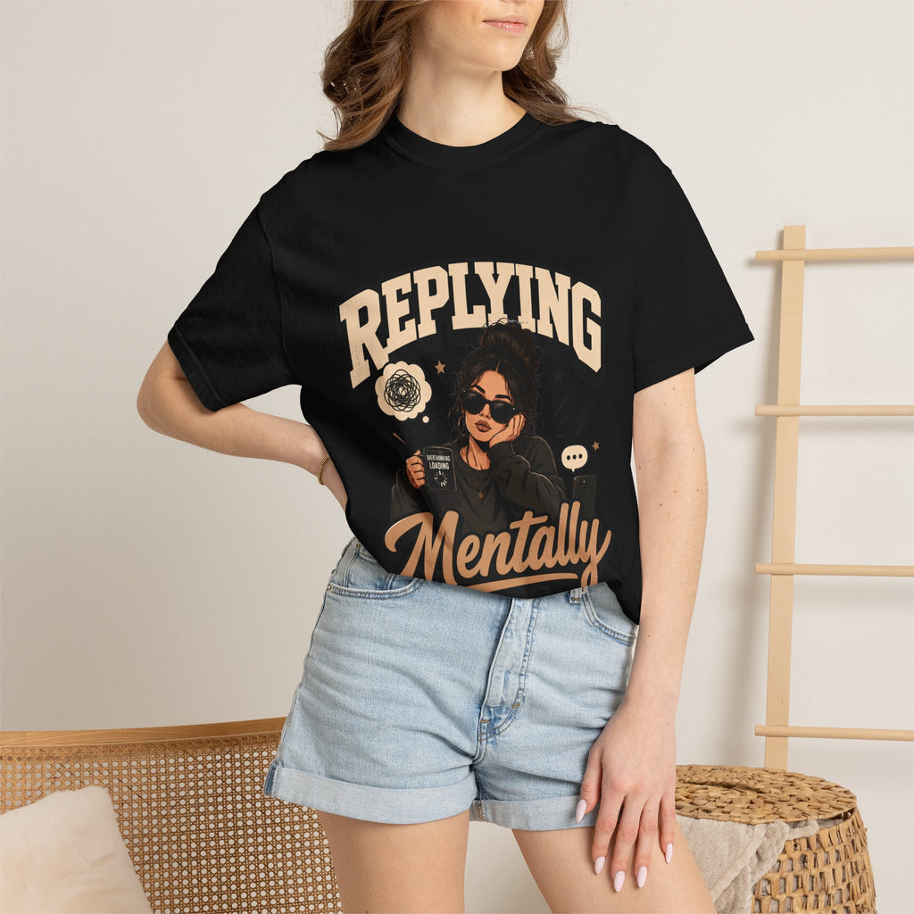Replying Mentally T-Shirt — Introvert Humor Graphic Tee