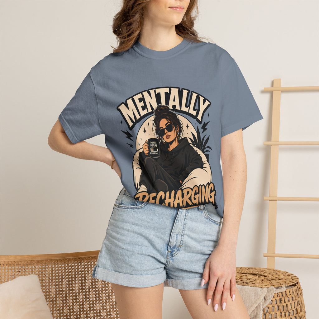 Mentally Recharging T-Shirt — Relaxation Graphic Tee