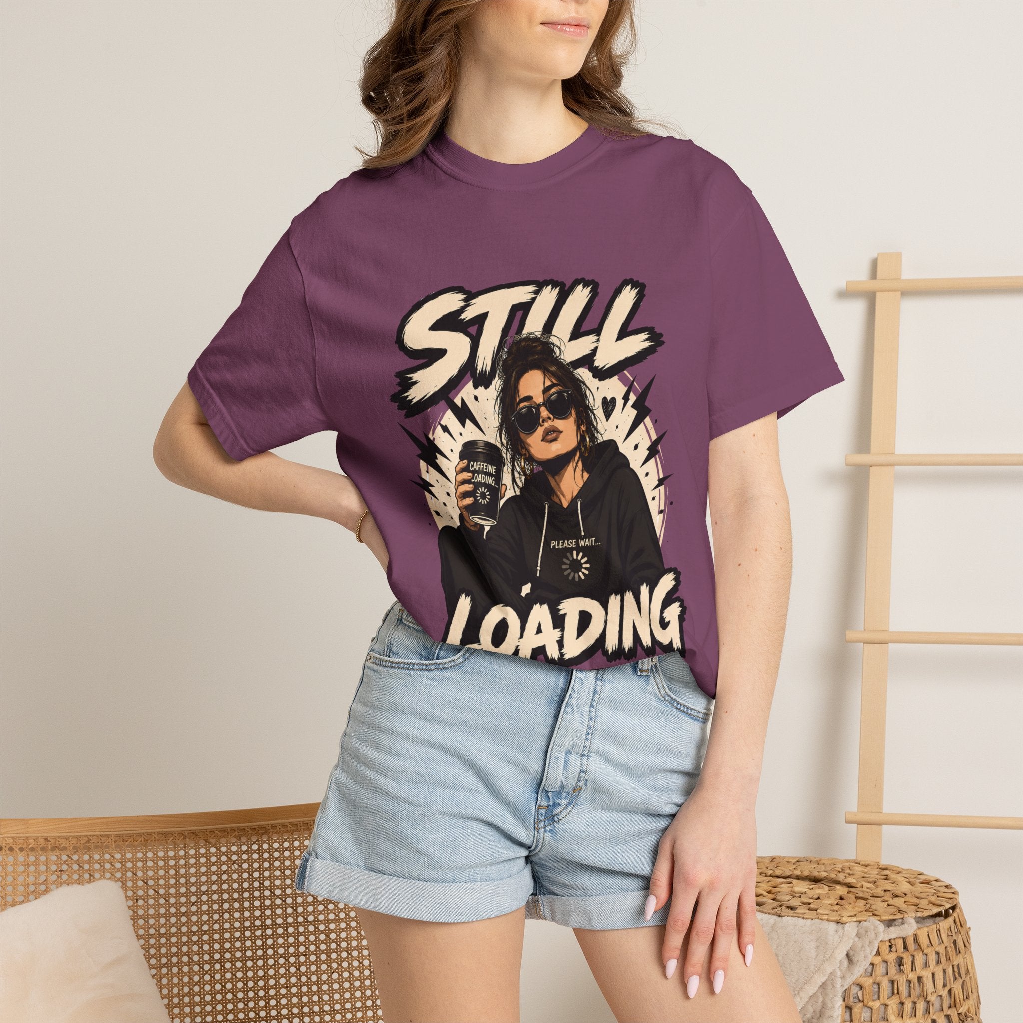 Still Loading T‑Shirt — Funny Coffee & Chill Graphic Tee
